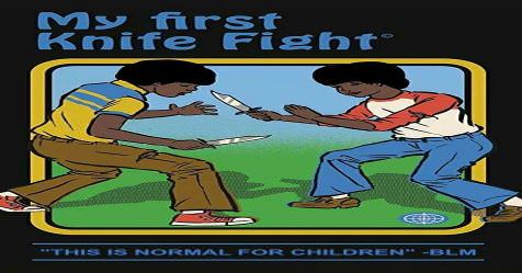 my first knife fight hobbies and games