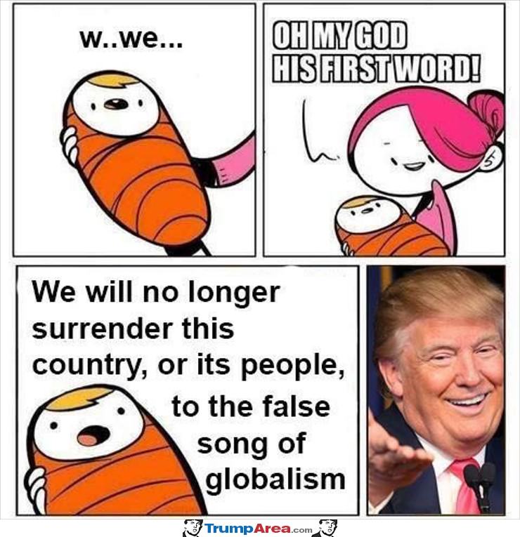 OMG his first words