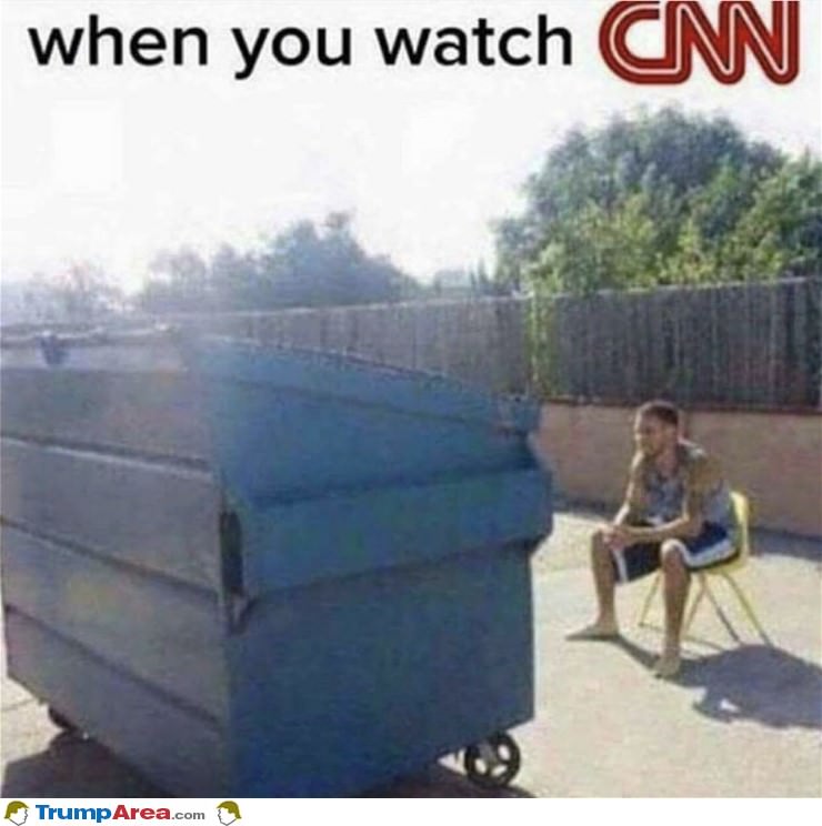 When you watch CNN