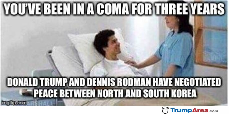 Been In A Coma