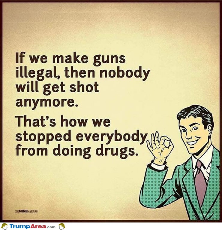 If We Make Guns Illegal