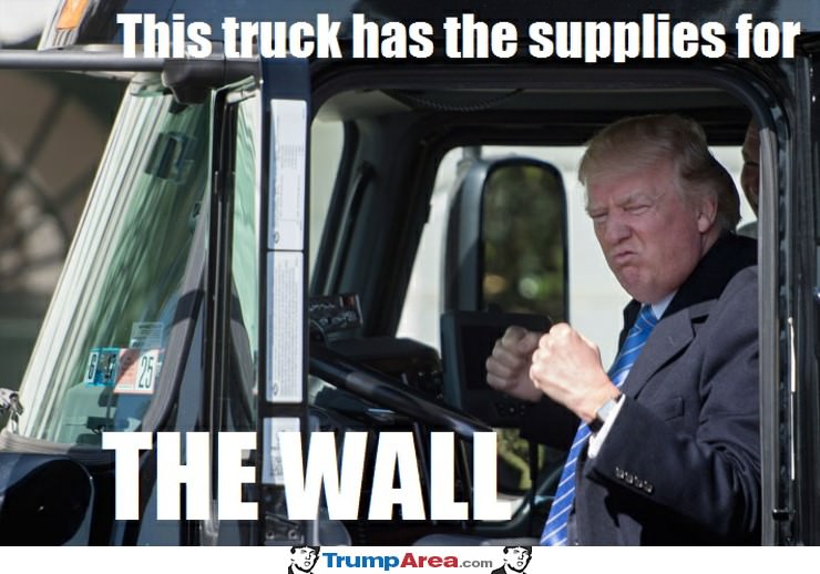 This Truck Has Supplies For The Wall