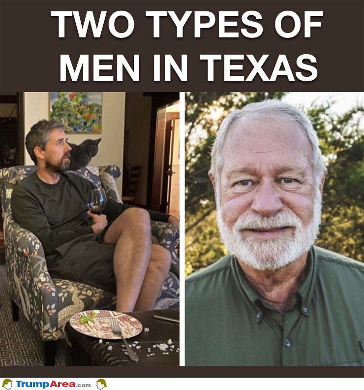 2 Types Of Men In Texas