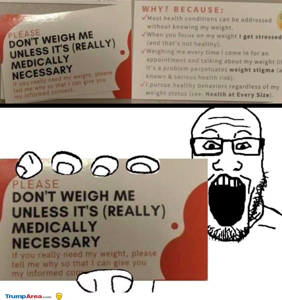 Do Not Weigh Me