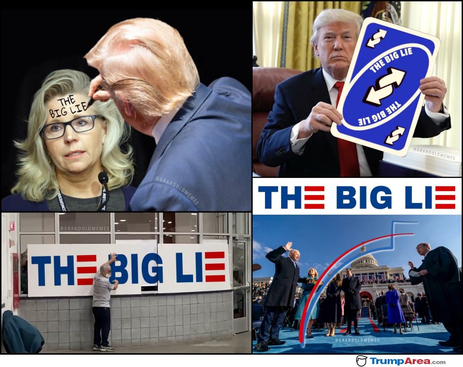 The Big Lie