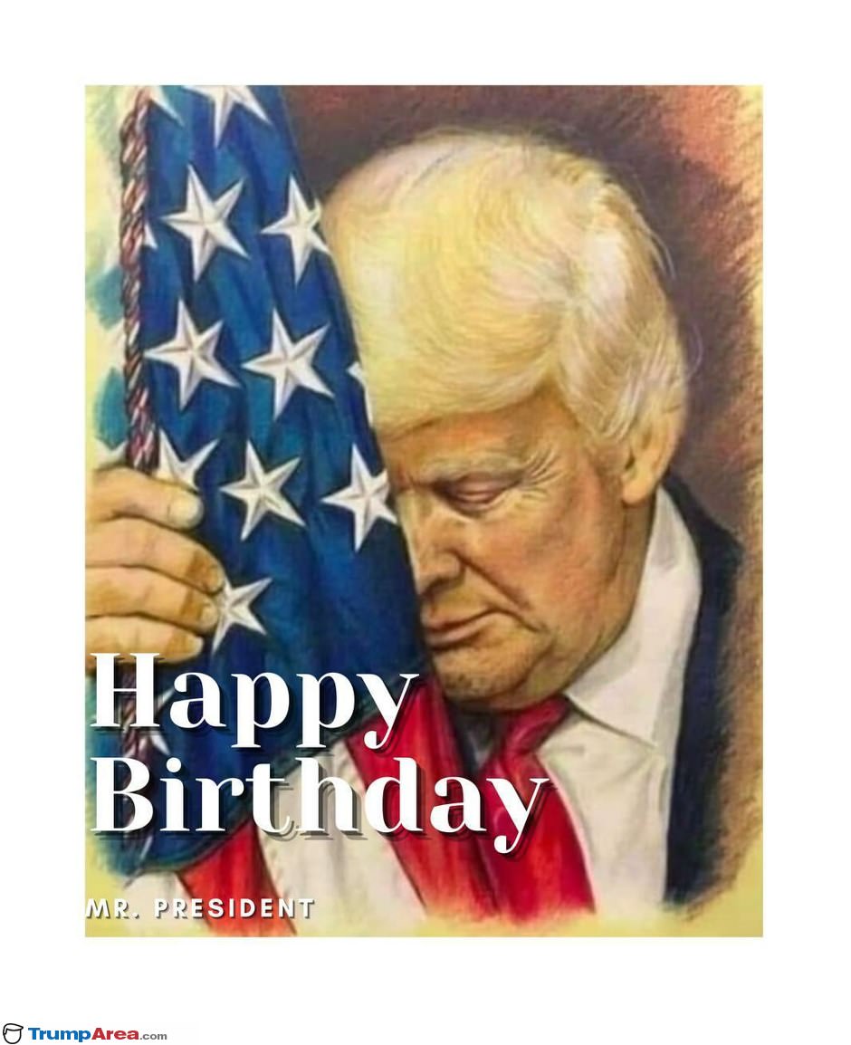 Happy Birthday Mr President