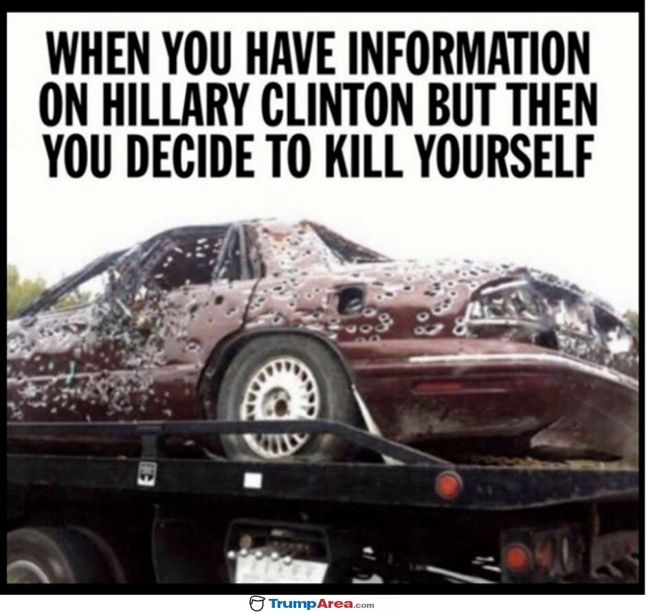 I Have Info On Hillary