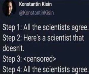 All Scientists Agree