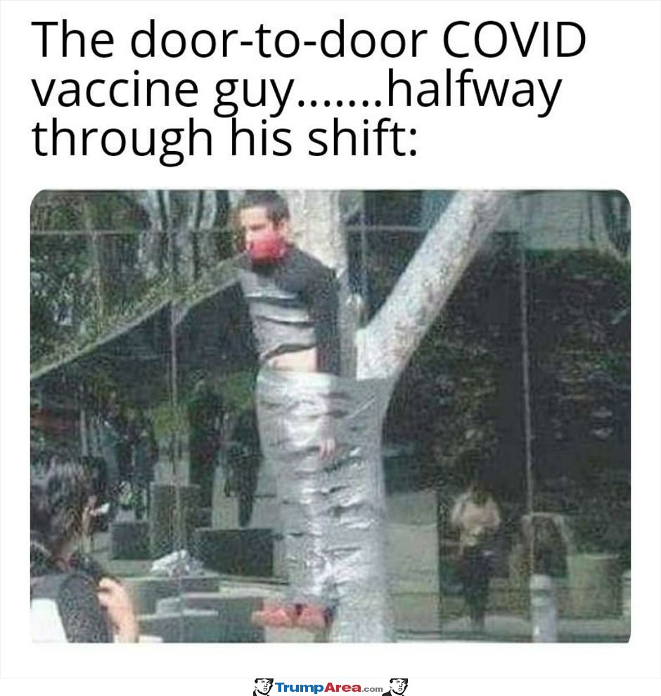 Door To Door Vaccine Guy