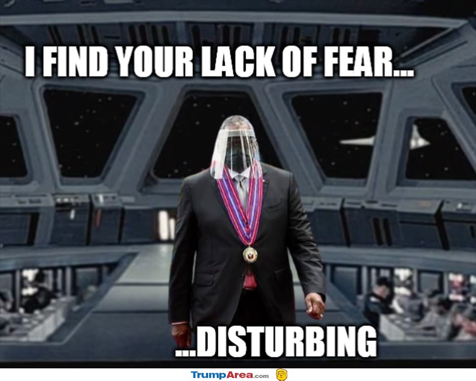 I Find Your Lack Of Fear