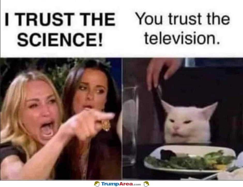 Trust The Science