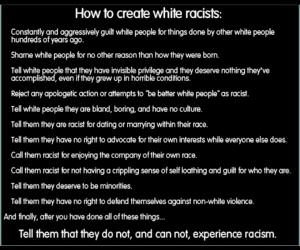 How To Create White Racists