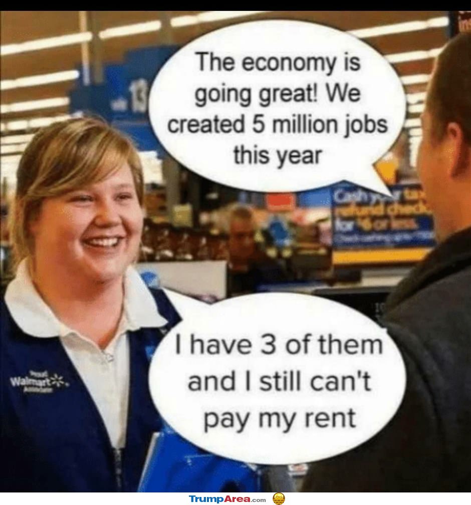 The Economy Is Great