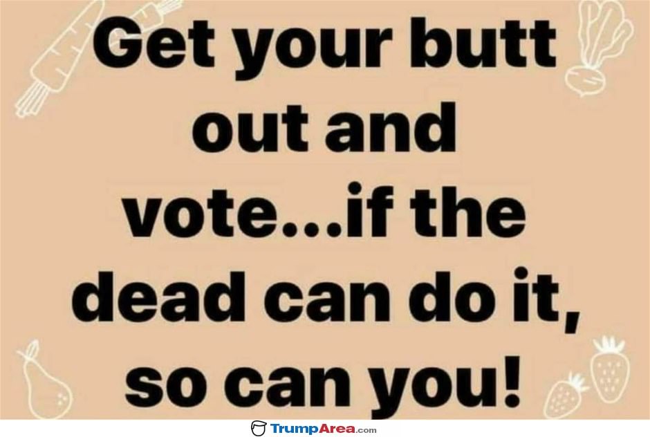 Get Your Butt Out
