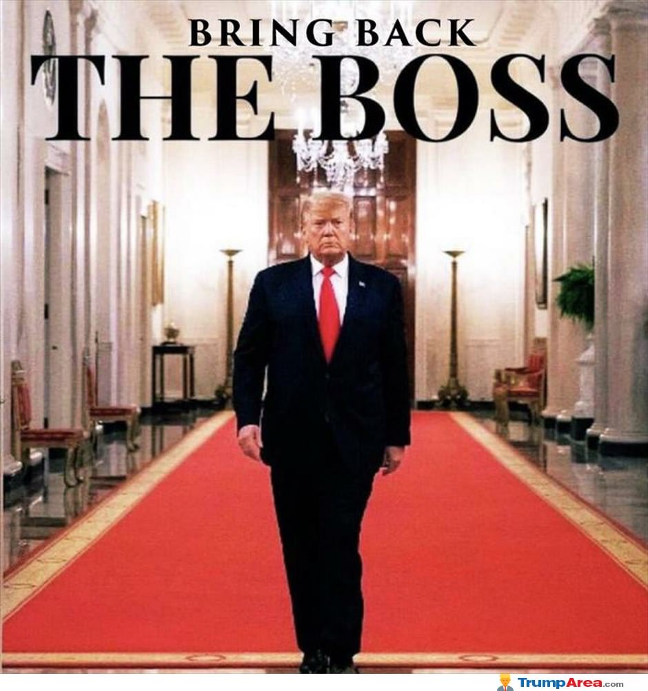 Bring Back The Boss