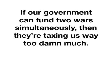 Taxing Us Way Too Much