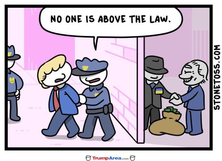 Nobody Is Above The Law