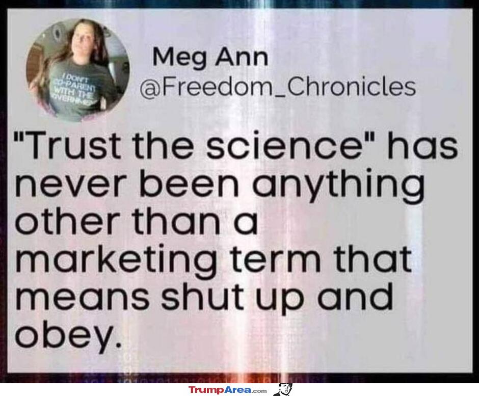 Trust The Science