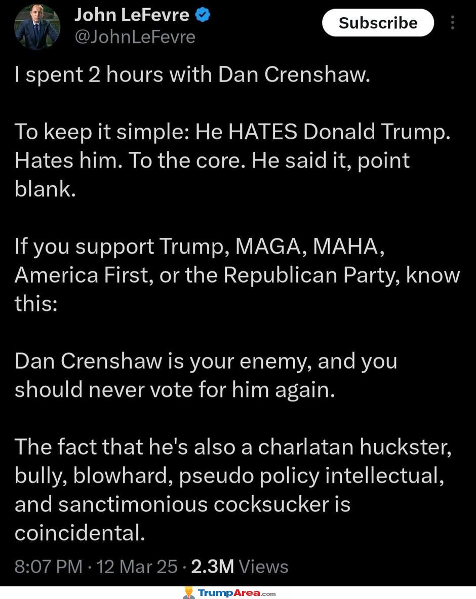 Dan Crenshaw Has To Go