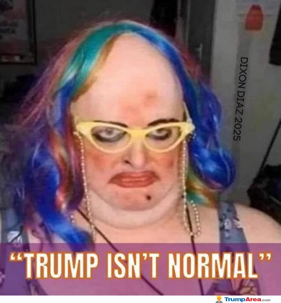 Trump Is Not Normal