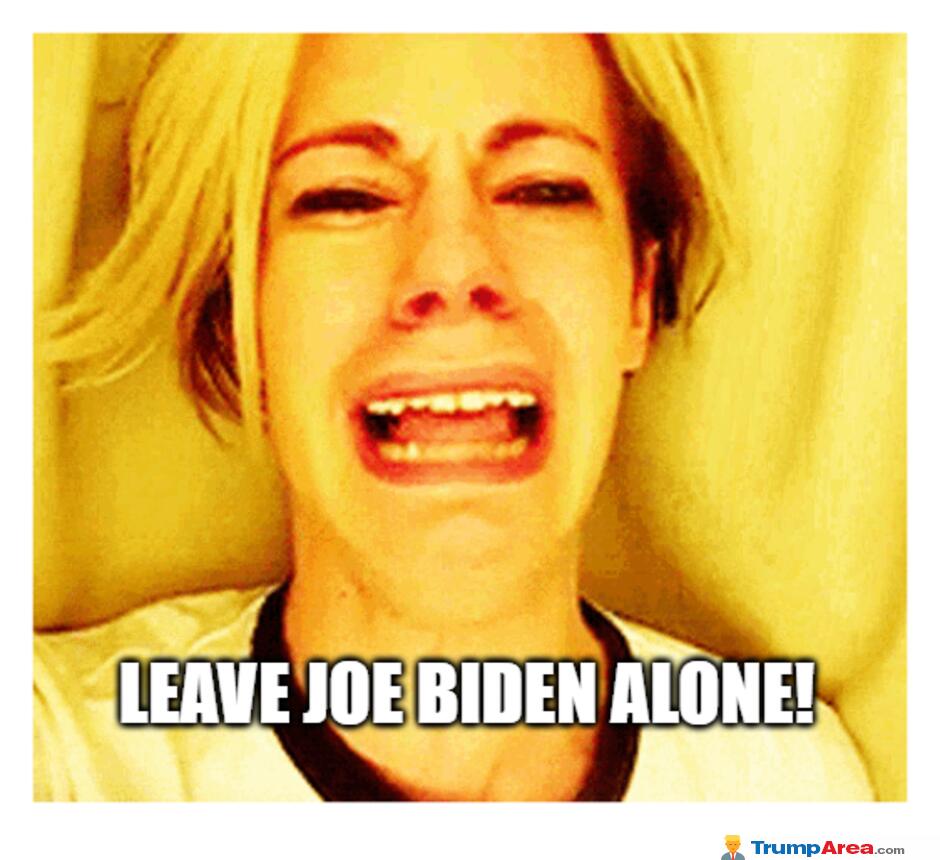 Leave Him Alone