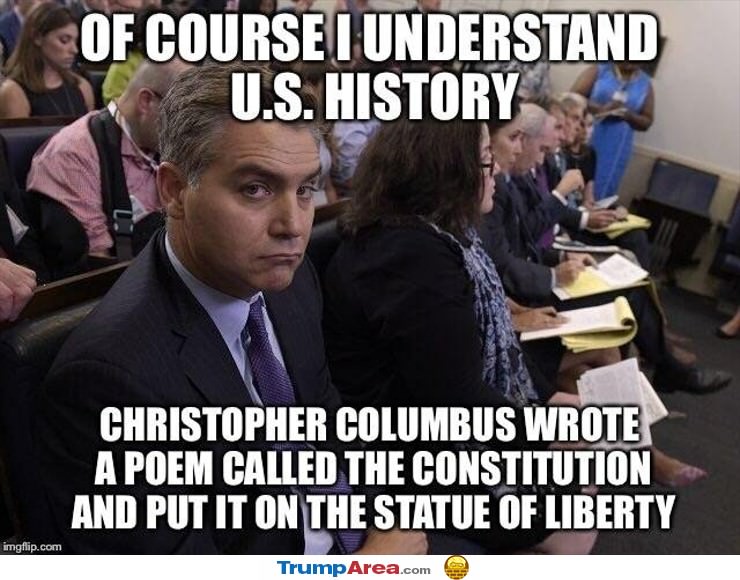 Jim Acosta is an idiot