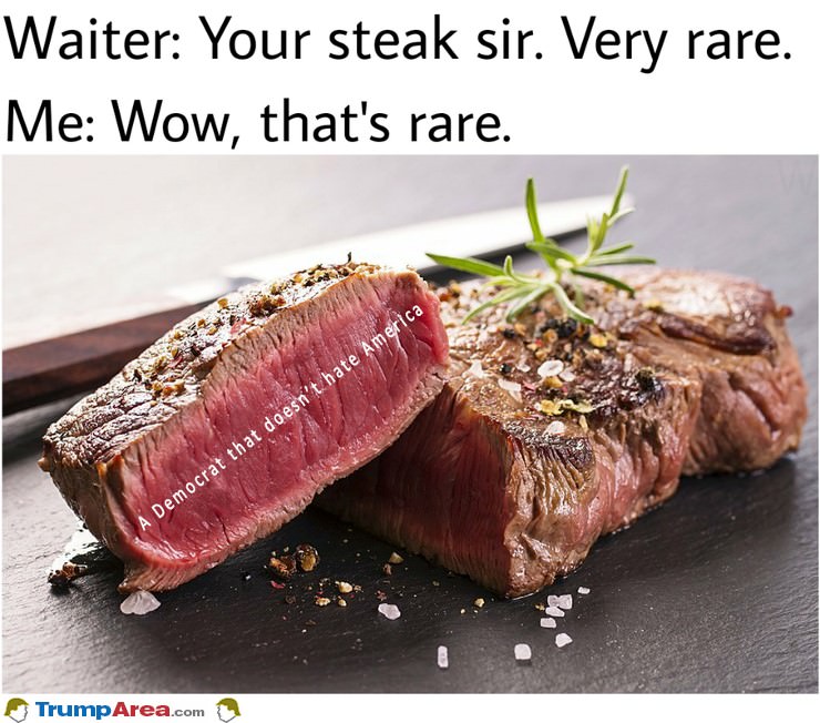 A Very Rare Steak