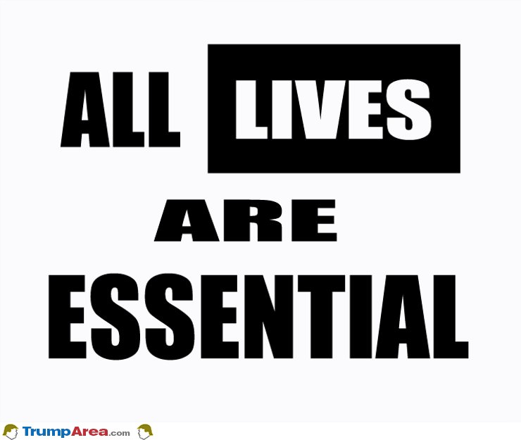 All Lives Are