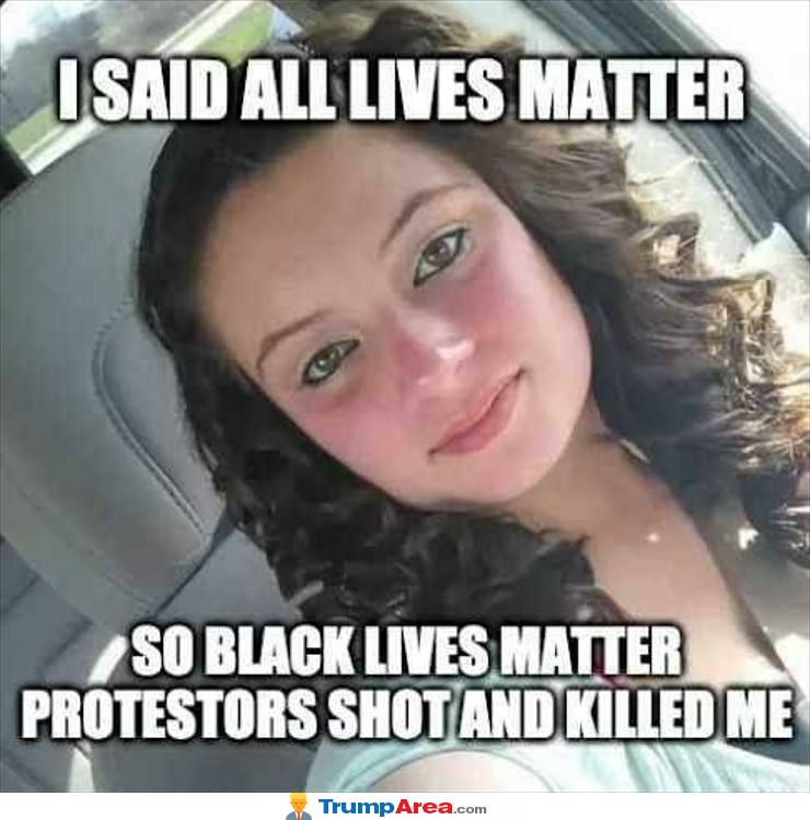 All Lives Matter