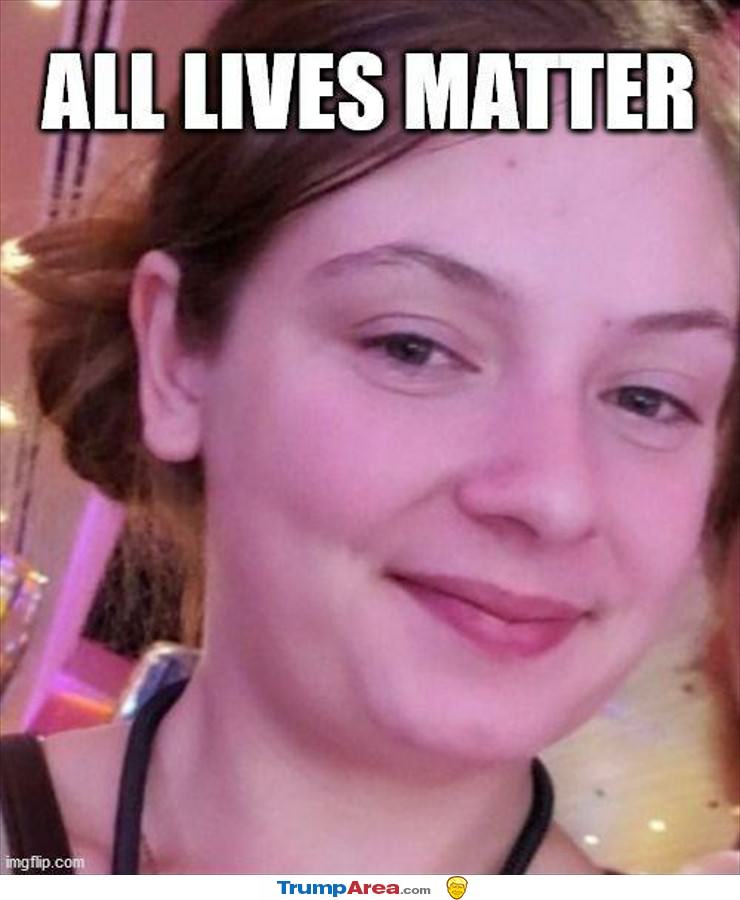 All Lives Matter