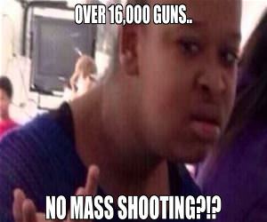 And No Mass Shootings'