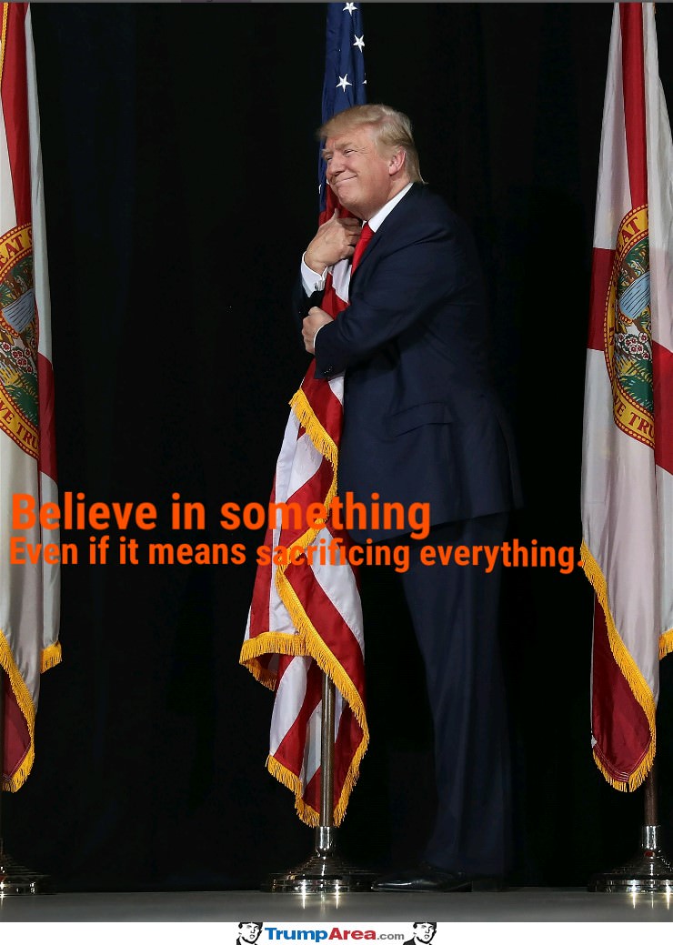 Believe In Something