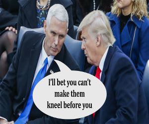 Bet You Can't Male Them Kneel