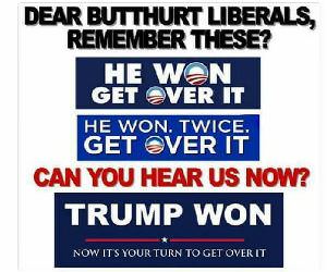 Dear Butthurt Liberals