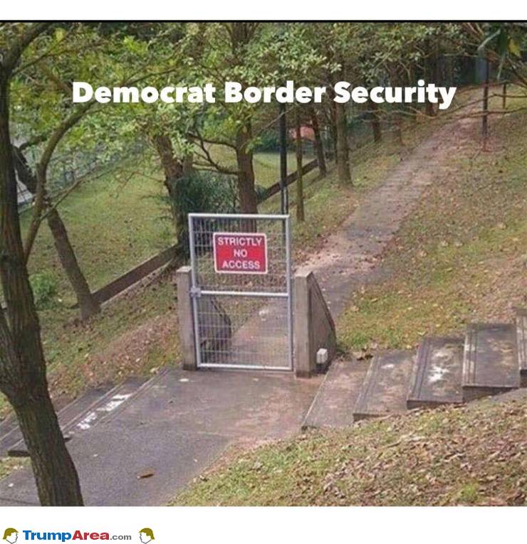 Democrat Border Security