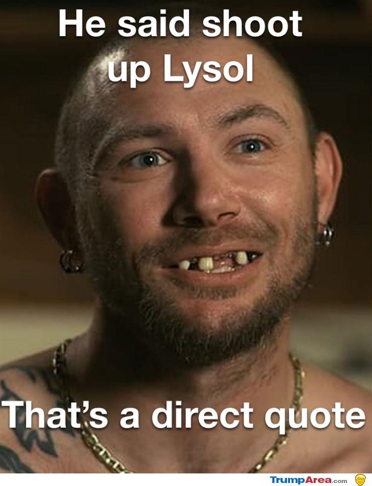 He Said Shoot Up Lysol