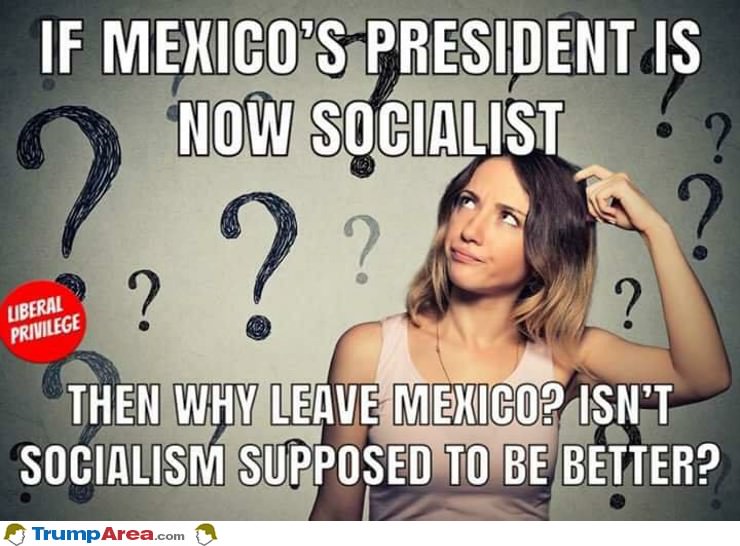 Mexico Is Socialist