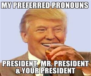 My Preferred Pronouns