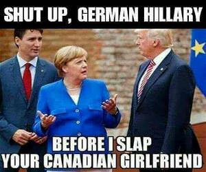 Shut Up German Hillary