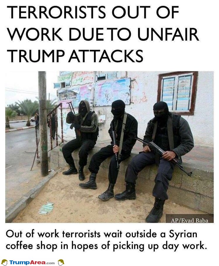 Terrorists Out Of Work