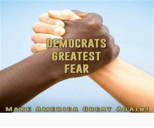 The Democrats Greatest Fear