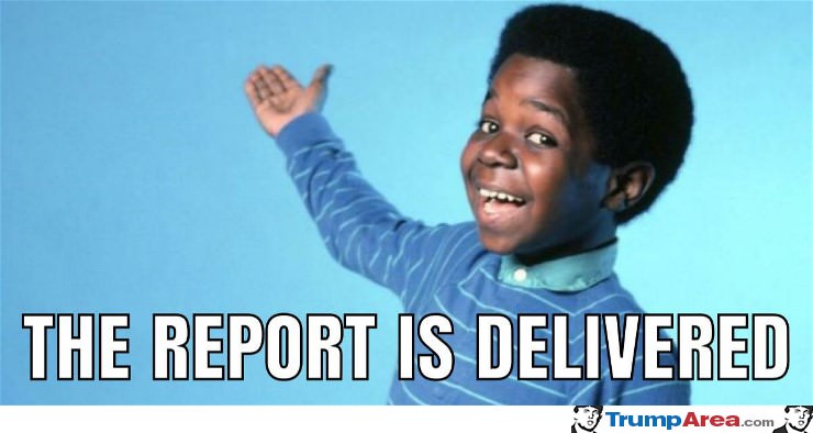 The Report Is Delivered