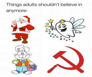 Things Adults Should No Longer Believe In