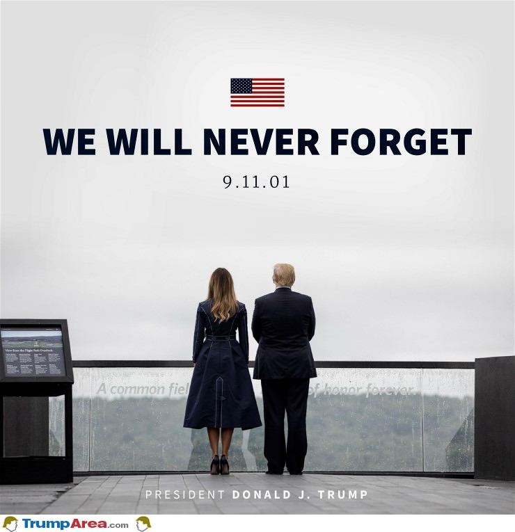 We Will Never Forget