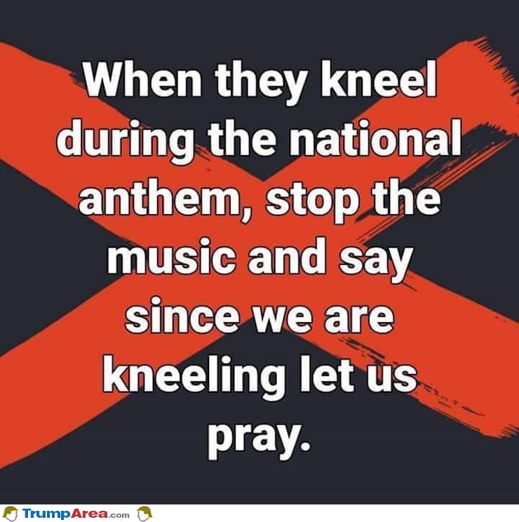 When They Kneel